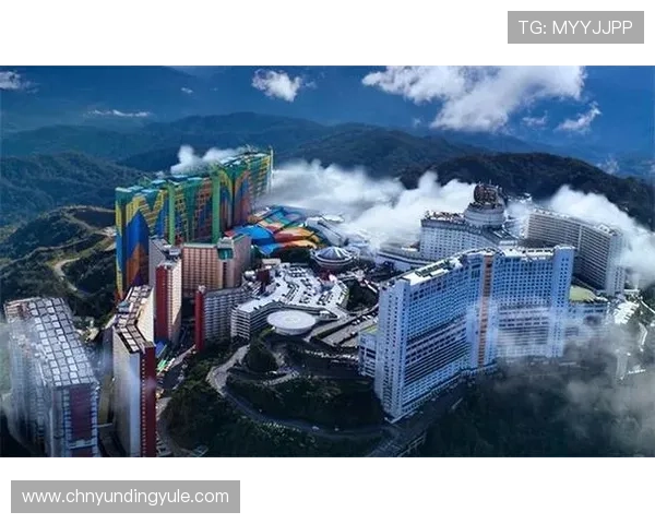 马来西亚云顶大赌场海拔位置揭秘：对周边景观和气候的巨大影响
